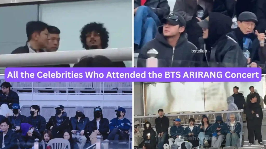 All-the-Celebrities-Who-Attended-the-BTS-ARIRANG-Concert